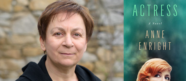 Behind the Curtain in Anne Enright's Actress