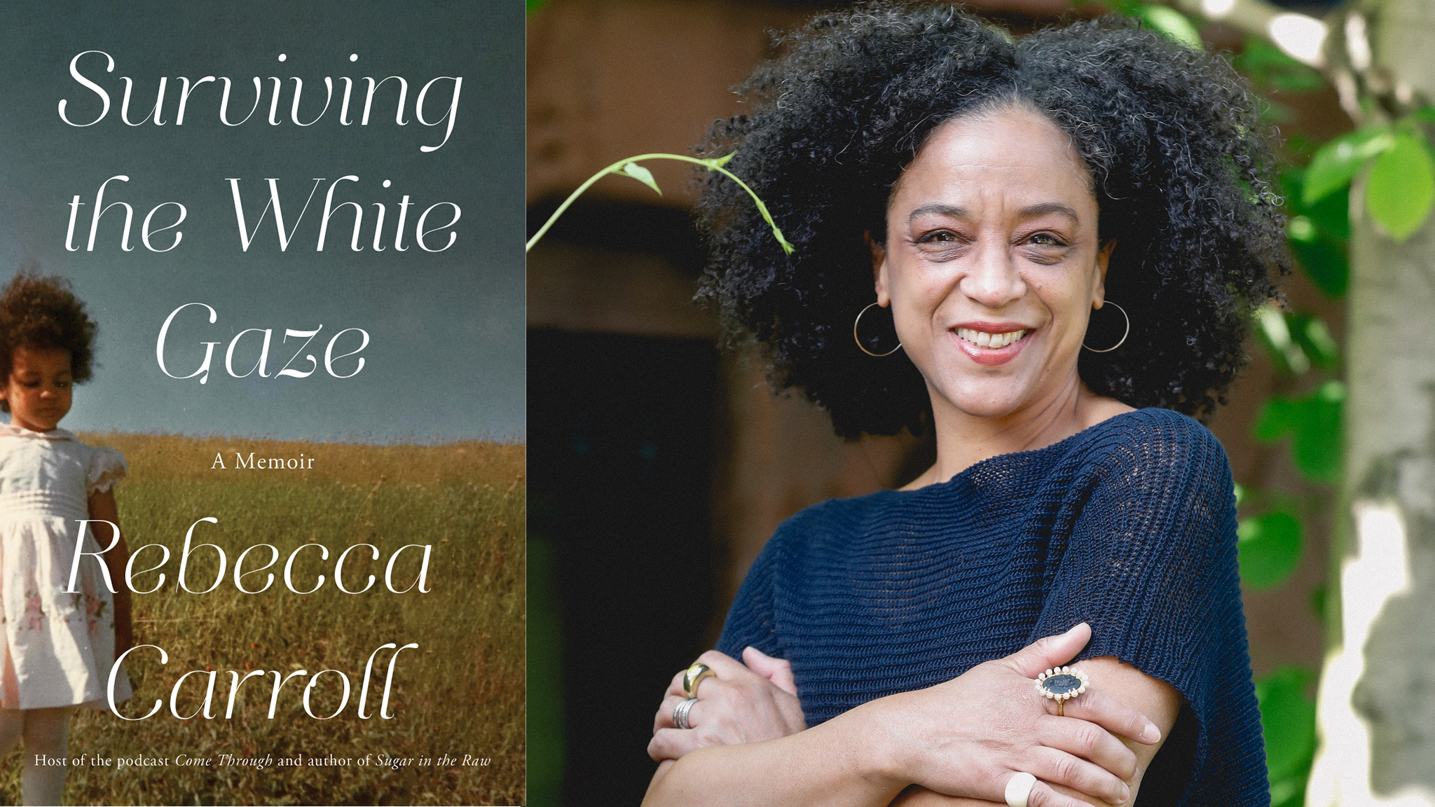 Surviving the White Gaze, Book by Rebecca Carroll, Official Publisher  Page