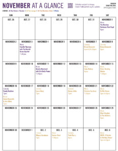 Calendar titled ‘November at a Glance’ from The Music Hall, showing scheduled performances and events. Highlights include The Machine Performs Pink Floyd on November 1; Camille Thurman with The Darrell Green Quartet on November 3; Brian Glowacki comedy shows November 7–8; Natalie Merchant with Erik Della Penna on November 11; Seba Molnar on November 14; Peter Bradley Adams on November 15; Randy Rainbow and Jenny Reynolds & Jess Klein on November 16; Laura Knoy on November 18; Danny Jolles on November 19; Victoria Cardona on November 21; Griffin House on November 22; Ward Hayden & The Outliers on November 29; and December previews including Allegra Goodman, Hunter Root, Todd Barry, and MUSE: A Salute to Holiday Divas.